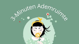 3 minuten Ademruimte  Mindfulness meditatie  Nederlands [upl. by Rennob]