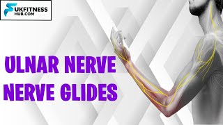 Ulnar Nerve GlidesFlossing  Top Three Exercises For Compression [upl. by Ahsinel]