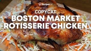 SIGNATURE ROTISSERIE CHICKEN  How to make just like Boston Markets  Recipesnet [upl. by Aihsemak]