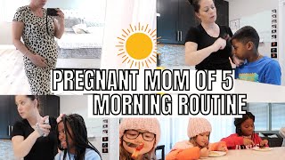 ☀️MOMMY MORNING ROUTINE I PREGNANT MOM OF 5 [upl. by Ulyram708]