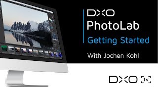 Getting started with DxO PhotoLab [upl. by Razatlab]