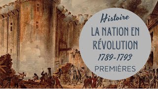 PREMIERE  LA NATION EN RÉVOLUTION 17891793  LA REVOLUTION FRANCAISE 1 [upl. by Erait]