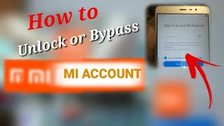 How To Unlock Or Bypass MI Account PasswordReset MI Account [upl. by Greene81]