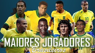 TOP 20 MAIORES JOGADORES DO FUTEBOL BRASILEIRO Greatest Brazilian Footballers [upl. by Noyad810]