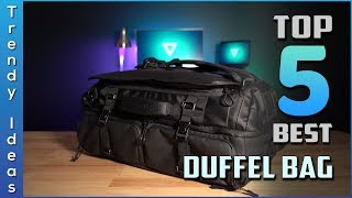 Top 5 Best Duffel Bags Review in 2024 [upl. by Yblok732]