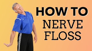 How to Perform Nerve Flossing For A Pinched Nerve In Your Neck Median Ulnar or Radial [upl. by Odessa]