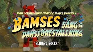 Bamse  Reinard Rocks [upl. by Yesnnyl]