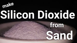 Extracting Pure Silicon dioxide from Sand [upl. by Ycaj]