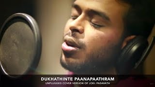 Dukhathinte Paanapaathram  Old Hit Song  Cover  Joel Padavath  Malayalam Christian Song  ℗ ♪ © [upl. by Caton]