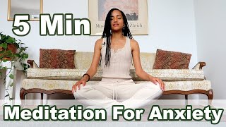 5Minute Meditation For Anxiety [upl. by Ecnaret249]