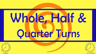 Whole Half amp Quarter Turns [upl. by Asi927]