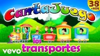 CantaJuego  Los Transportes Colección Oficial 14 Canciones Infantiles [upl. by Ettelohcin]