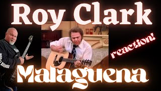 ROY CLARK  quotMalaguenaquot Reaction [upl. by Daye]