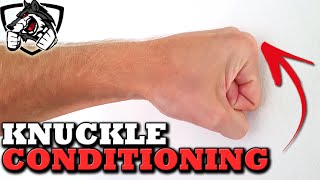 How to Condition Your Knuckles Guide to Harden Your Fists [upl. by Gudrun476]