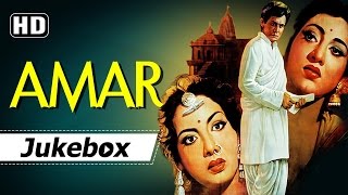 Amar 1954 Songs HD  Dilip Kumar  Madhubala  Nimmi  Naushad Hits [upl. by Etteneg308]