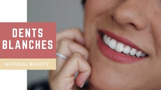 7 astuces DENTS BLANCHES • 100 naturel [upl. by Otrebide]