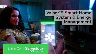 Wiser Smart Home System amp Energy Management  Schneider Electric [upl. by Kawai]