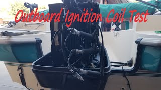 Outboard Ignition Coil Test for Dummies [upl. by Merl]