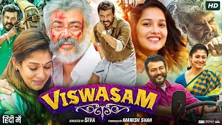 Viswasam Full Movie In Hindi Dubbed  Ajith Kumar  Nayanthara  Jagapathi Babu  Review amp Facts HD [upl. by Nissa]