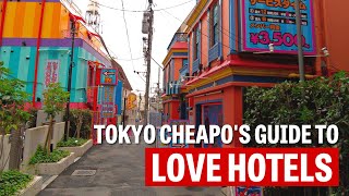 Tokyo Cheapos Guide to Love Hotels [upl. by Kyrstin]