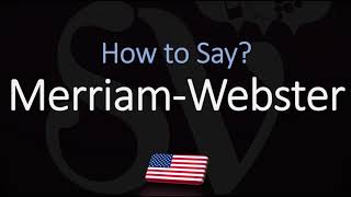 How to Pronounce Merriam Webster CORRECTLY [upl. by Tammara496]