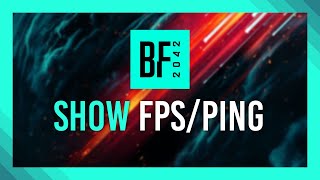 How to Show FPS amp Ping  Battlefield 2042 [upl. by Igenia]