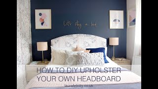 How To DIY ReUpholster Your Own Headboard [upl. by Caril]