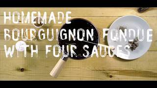 Homemade fondue bourguignonne with four sauces and grapeseed oil [upl. by Eedeed]