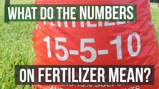 What do the Numbers on Fertilizer Mean [upl. by Adala]