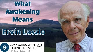 A Nobel Prize Nominee Tells Us Ervin Laszlo EP 356 [upl. by Gnurt]