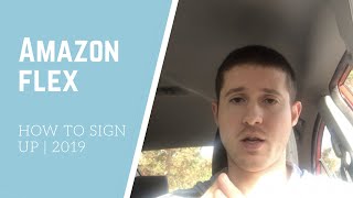 How To Sign Up For Amazon Flex  Tutorial [upl. by Naima]