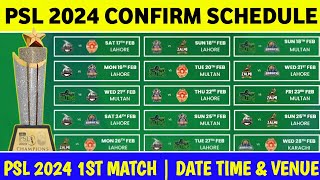 PSL 2024 Confirm Schedule  PSL Date amp Time And Venue  Pakistan Super league 2024 [upl. by Odlaner]