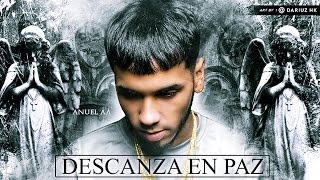 Descansa en Paz  Anuel AA  Audio Oficial [upl. by Millman860]