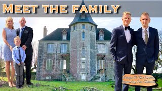 Meet The Family And See Our First Visit To The Château Ep2 [upl. by Haerle]