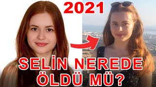 Selena Dizisi Oyuncuları Eski ve Yeni Halleri  Selin Öldü Mü  2021 [upl. by Graves696]