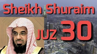 JUZ 30 SHEIKH SHURAIM [upl. by Furlong978]