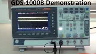 GW Instek  Digital Storage Oscilloscope GDS1000B Demonstration [upl. by Emad]