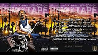 SNOOP DOGG  Doggydoggadelic vol1 THE REMIXTAPE 2022 [upl. by Major]