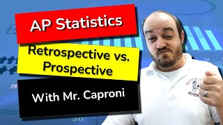 Retrospective vs Prospective  Observational Study  AP Stat [upl. by Eitnom]