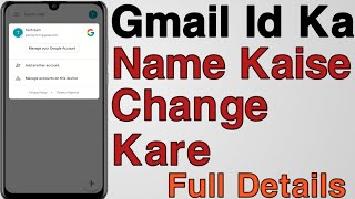 How To Change Gmail Id Name Gmail ID Ka Name Kaise Change Kare  Email ID Ka Name Kaise Change Kare [upl. by Naujet]