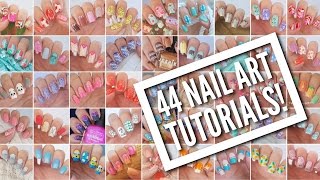 44 Nail Art Tutorials  Nail Art Design Compilation [upl. by Finbar]