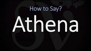 How to Pronounce Athena CORRECTLY [upl. by Ednil]