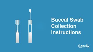 GeneDx Buccal Swab Collection Instructions [upl. by Fitzpatrick]