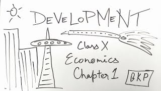 Development  ep01  BKP  Class 10 NCERT economics chapter 1 in hindi  summary  explanation CBSE [upl. by Ful]