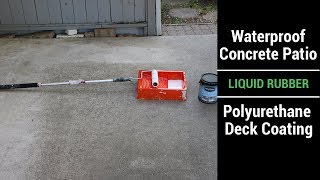 Waterproof Concrete Patio Liquid Rubber Polyurethane Deck Coating Video [upl. by Balbinder]