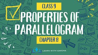 Properties of Parallelogram  Class 9  Chapter 8  Quadrilaterals  Garima  2024 ncert class9 [upl. by Anoid]