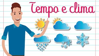 A DIFERENÇA ENTRE TEMPO E CLIMA [upl. by Ioj]