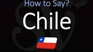 How to Pronounce Chile CORRECTLY [upl. by Ahsienyt]