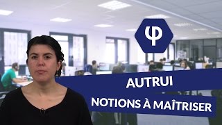 Autrui  les notions à maîtriser  Philosophie  digiSchool [upl. by Anavlis]