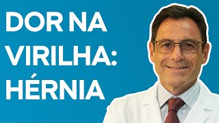 DOR NA VIRILHA após cirurgia de hérnia inguinal O que fazer [upl. by Arinaj]